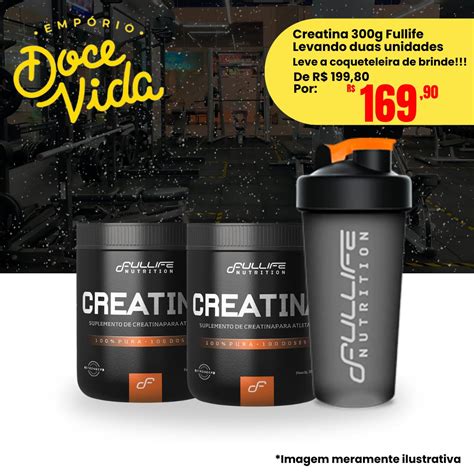 Combo Creatina G Fullife Emp Rio Doce Vida