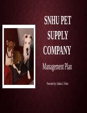 Bus Project One Presentation Pptx Snhu Pet Supply Company