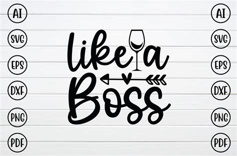 Like a Boss SVG Graphic by BD_Graphics Hub · Creative Fabrica