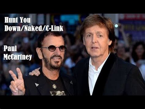 Paul Mccartney Hunt You Down Naked C Link Karaoke Youtube