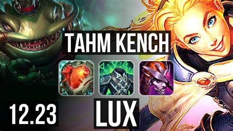 Tahm Kench Vs Lux Mid 9215 500 Games Tr Diamond 1223 Youtube