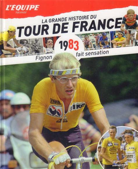 LA GRANDE HISTOIRE DU TOUR DE FRANCE 1983 Top Illustrated