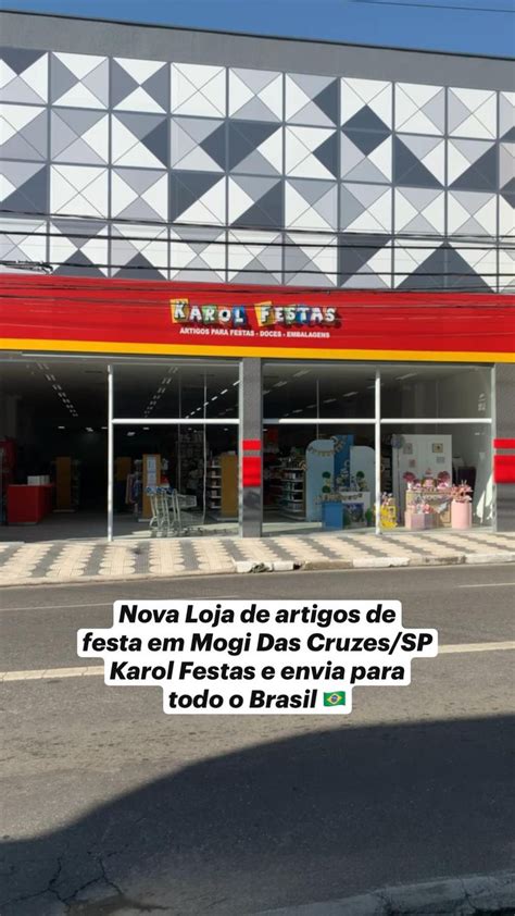 Nova Loja De Artigos De Festa Em Mogi Das Cruzes SP Karol Festas E