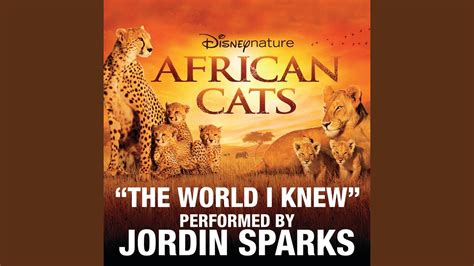 The World I Knew From Disneynature African Cats Youtube