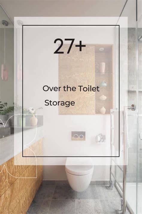 27 Over The Toilet Storage Ideas PRACTICAL Storages Video