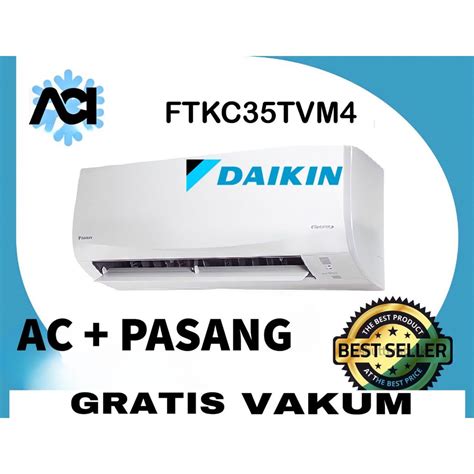 Jual AC DAIKIN FTKC 35 TV 1 5 PK STAR INVERTER Shopee Indonesia