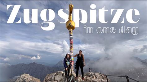 Hiking the Zugspitze in one day (12 hours to reach the top of Germany ...