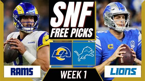 Sunday Night Football Picks Nfl Week Snf Rams Vs Lions Snf