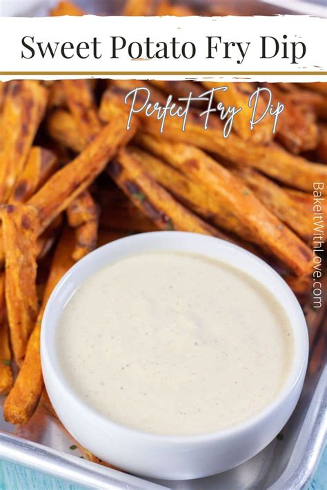 Sweet Potato Fry Dip Best Dipping Sauce For Sweet Potato Fries