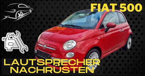 Fiat Auto Lautsprecher Einbau Auto Lautsprecher Testsieger Und Top Marken