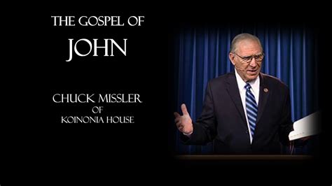 THE GOSPEL OF JOHN 4 Of 20 Chuck Missler YouTube