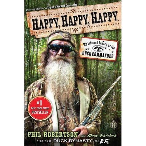 Happy, Happy, Happy - By Phil Robertson (paperback) : Target