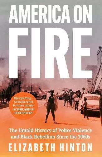 Elizabeth Hinton America On Fire Reli Eur Picclick Fr