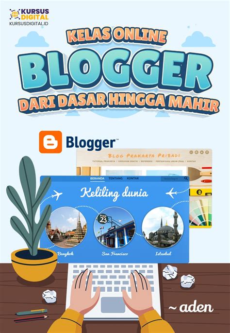 Kelas Online Belajar Blogger Blogspot Dari Dasar Hingga Mahir Kursus