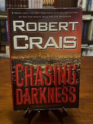 Chasing Darkness By Robert Crais Elvis Cole St Edition St