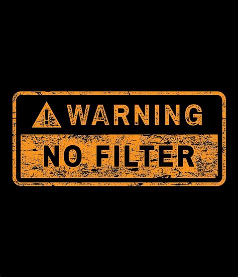 "WARNING NO FILTER" by RetroGear | Redbubble