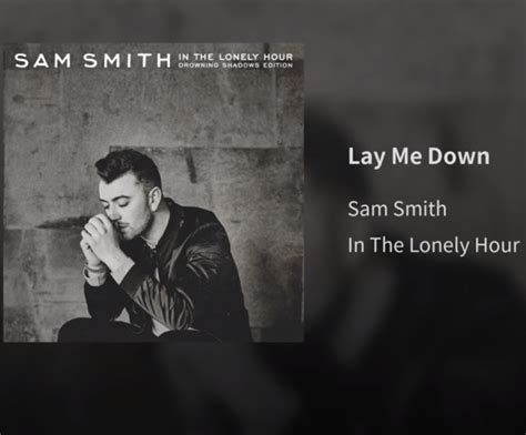 Sam Smith Lay Me Down Sheet Music For Piano With Letters Download