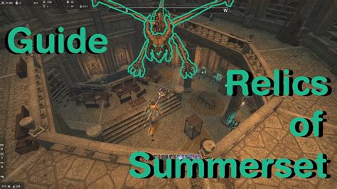 Eso Relics Of Summerset Map