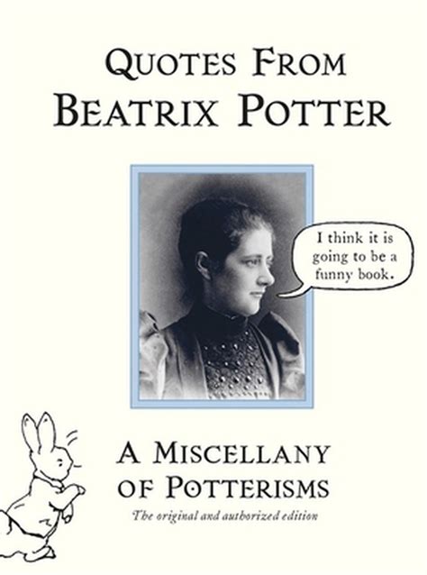 Quotes from Beatrix Potter by Beatrix Potter, Hardcover, 9780241290071 | Buy online at The Nile