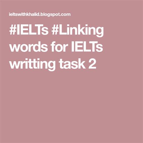 Ielts Linking Words For Ielts Writting Task 2 Ielts Linking Words