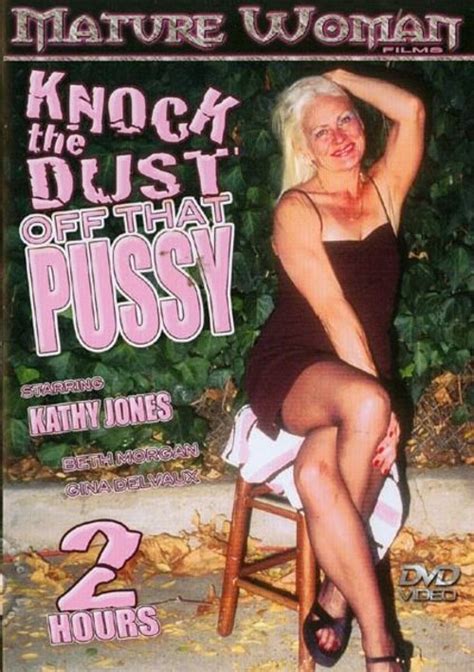 Knock The Dust Off That Pussy By Maverick Ent Hotmovies