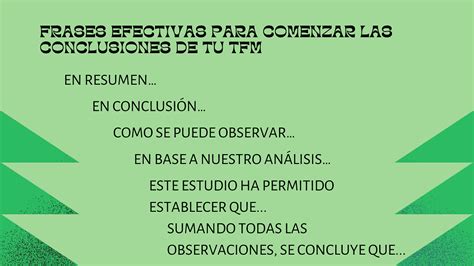 Conclusiones Del TFM Consejos Y Ejemplos