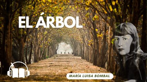 Recomendado: El árbol de María Luisa Bombal - Audiocuento - Audiolibro