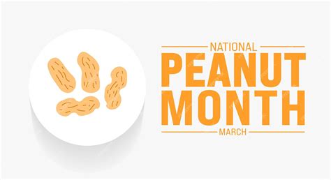 Premium Vector March Is National Peanut Month Background Template