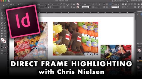 Using Direct Frame Highlighting In Indesign Youtube