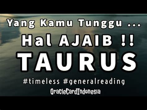 Taurus Hal Hal Ajaib Yang Akan Kamu Dengar Dan Alami