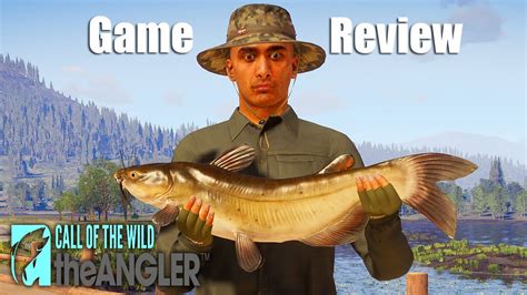 Call Of The Wild The Angler Review Youtube