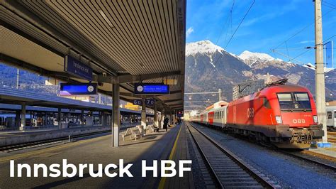 Austrian Trains Vlog 4 Scenic Railfanning At Innsbruck Hauptbahnhof