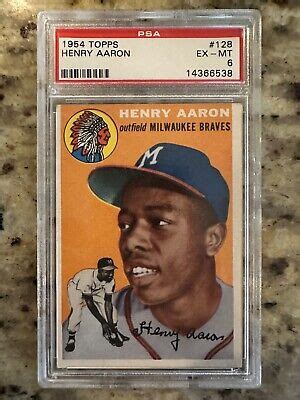 1954 Topps HANK AARON Rookie 128 PSA 6 EBay