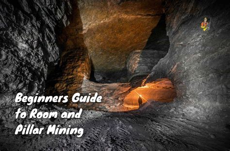 Beginners Guide to Room and Pillar Mining | An Underground Miner