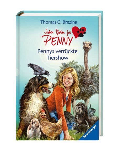 Pennys Verr Ckte Tiershow Sieben Pfoten F R Penny Bd Von Thomas