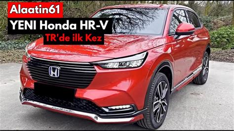 YENI HONDA HR V 2022 Test Sürüşü TR de ilk Kez 1 5 HYBRID OTOMATIK