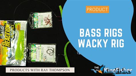 Bass Rigs Wacky Rig Youtube