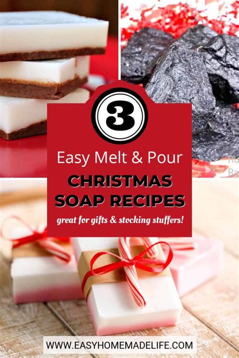 3 Easy Melt and Pour Christmas Soap Recipes