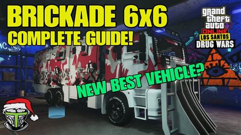 GTA Online BRICKADE 6x6 COMPLETE Guide And Testing New BEST Vehicle