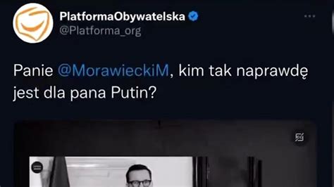 Oskar Enia O Prorosyjsko Po Atakuje Premiera Morawieckiego Za S Owa