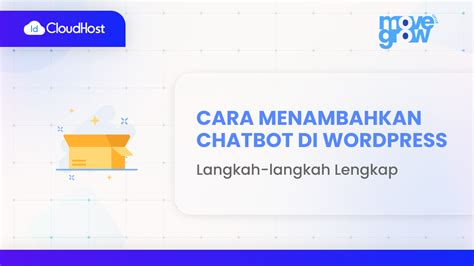 Cara Menambahkan Chatbot Di WordPress IDCloudHost