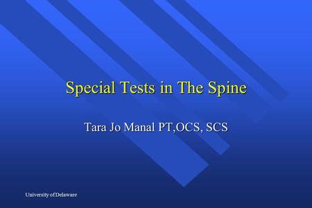 Special Tests For Lumbar Thoracic And Sacral Spine Ppt Video Online