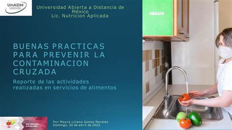 Buenas practicas para prevenir la contaminación cruzada May Gomez uDocz