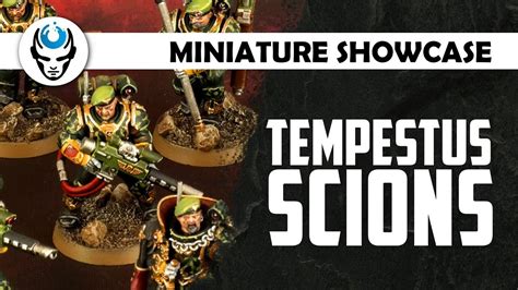 Tempestus Scions Lvl 3 Miniature Showcase 4k Youtube