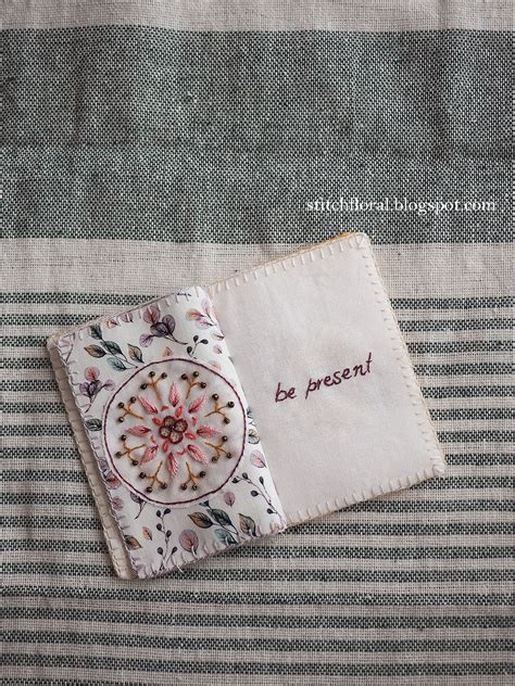 Embroidery mini-journal complete! - Stitch Floral