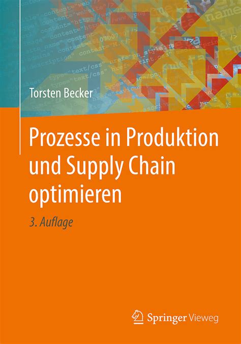 Prozesse In Produktion Und Supply Chain Optimieren Torsten Becker