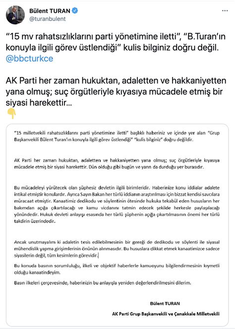 AKP Grup Başkanvekili Bülent Turan Sayın Bakan bizzat kendisi