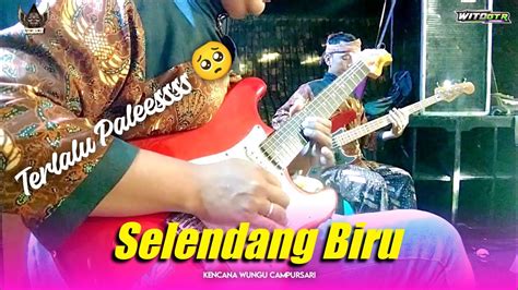 Cover Gitarnya Pales Njirr Selendang Biru Kencana Wungu