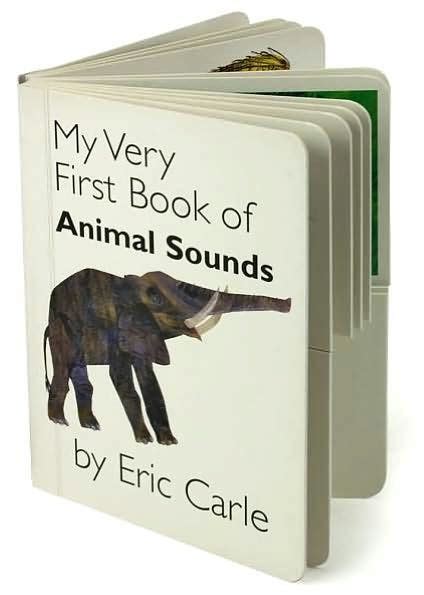 My Very First Book of Animal Sounds by Eric Carle, Board Book | Barnes ...