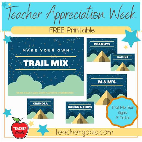 Teacher Appreciation Week Trail Mix Bar Signs Teachergoals